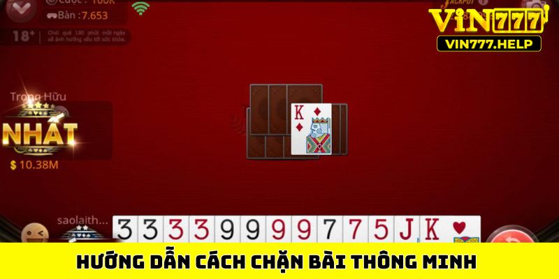 Hướng dẫn cách chặn bài thông minh